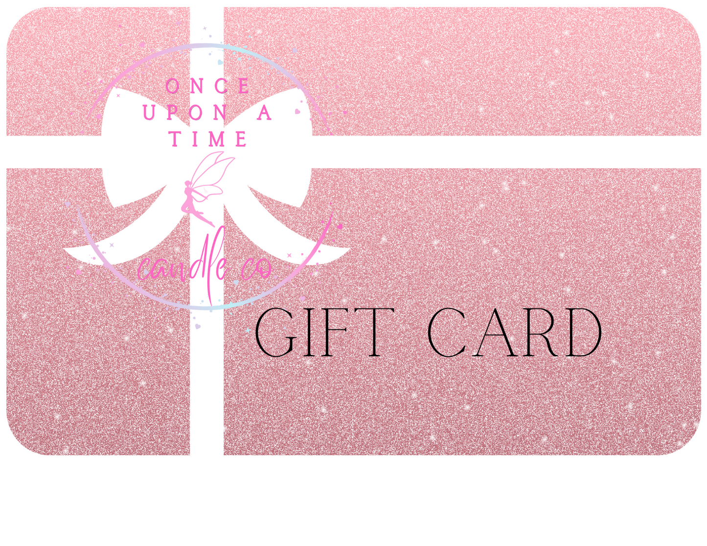 Once Upon a Time Candle Co Gift Cards